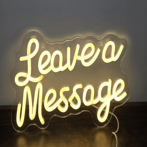 a neon sign that says leave a message